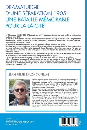 Dramaturgie d’une séparation : 1905, une bataille mémorable pour la laïcité